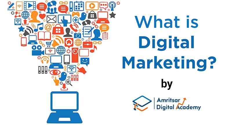 What is Digital Marketing 