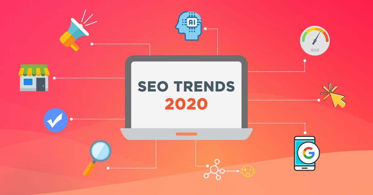 Want A Thriving Website Ranking? Focus On SEO TRENDS 2020!