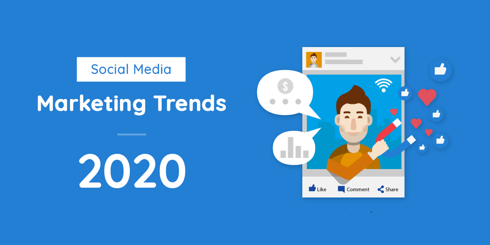 social-media-marketing-trends-2020