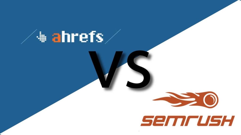 semrush vs ahrefs