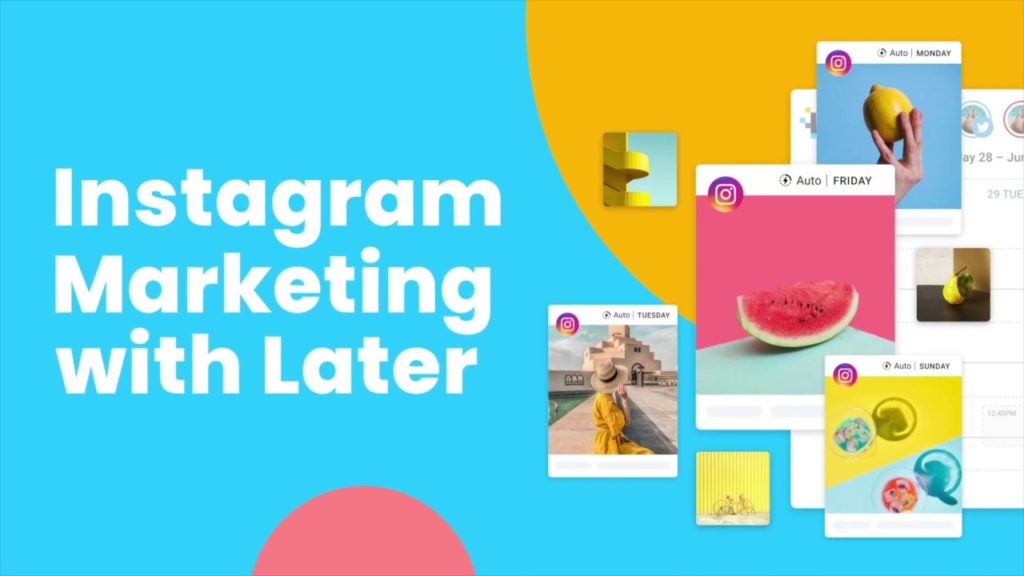 How To Use Later For Instagram