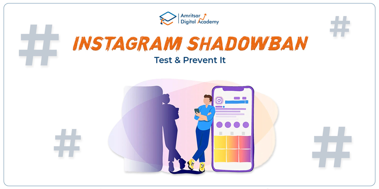 Instagram Shadowban Test and Prevent it