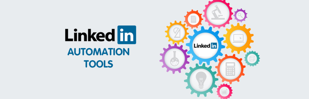 linkedin Automation tools