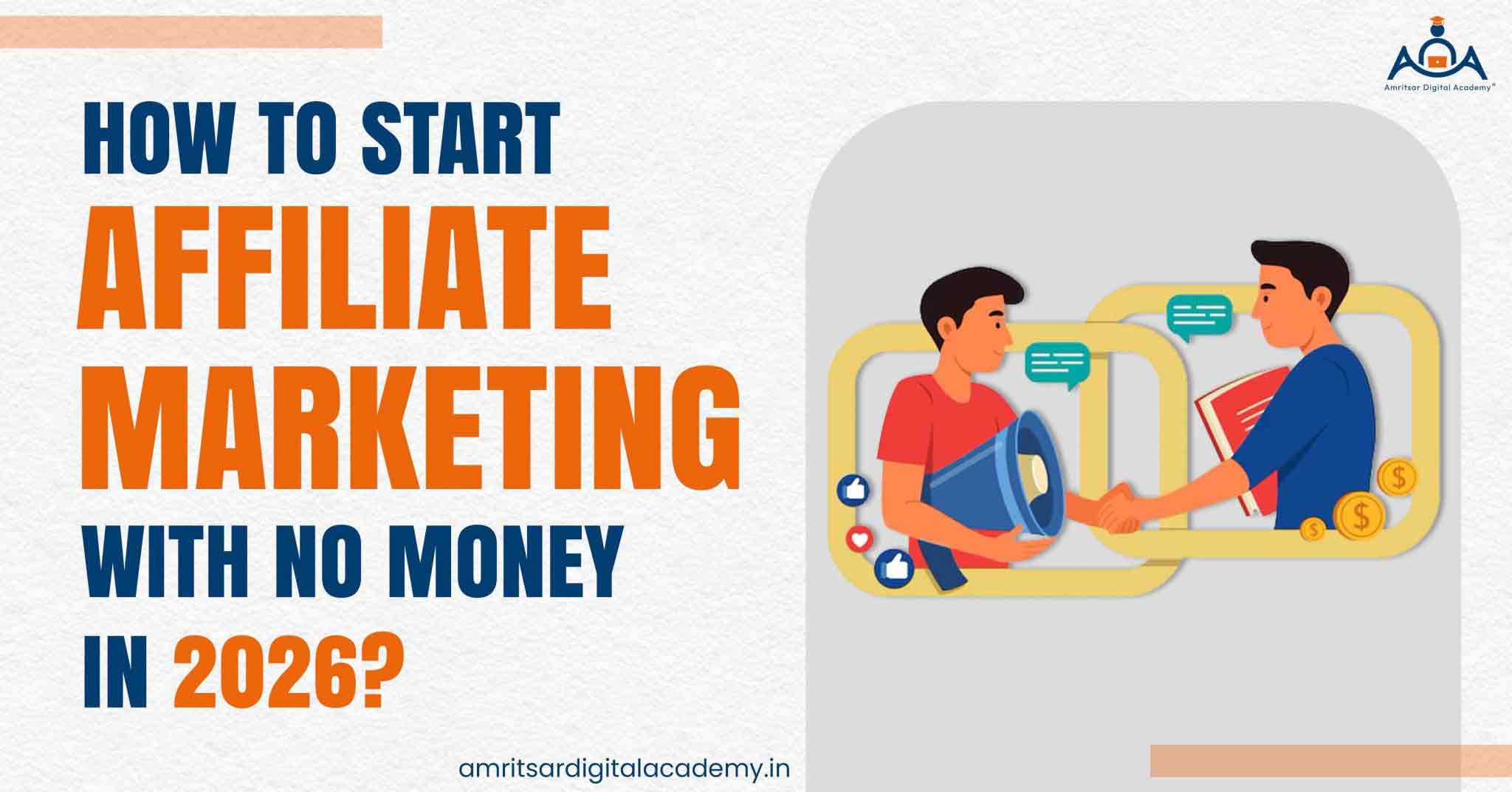 How to start affiliate marketing with no money