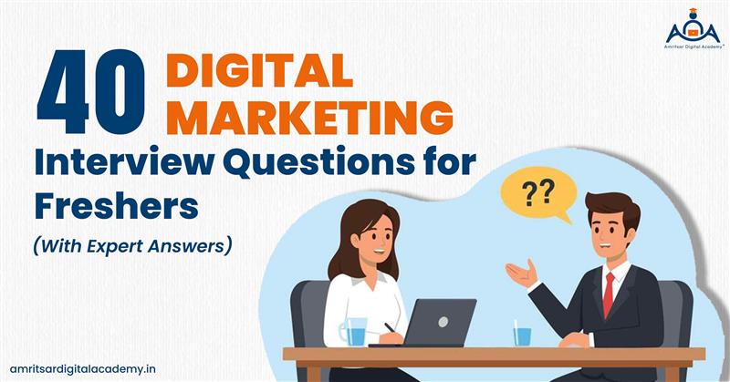 Digital Marketing Interview Questions for Freshers