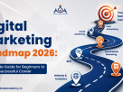 Digital Marketing Roadmap 2026