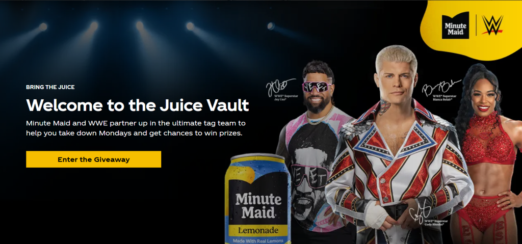 bring the juice by minute maid and WWE