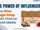 Ghar Magic Soap Case study